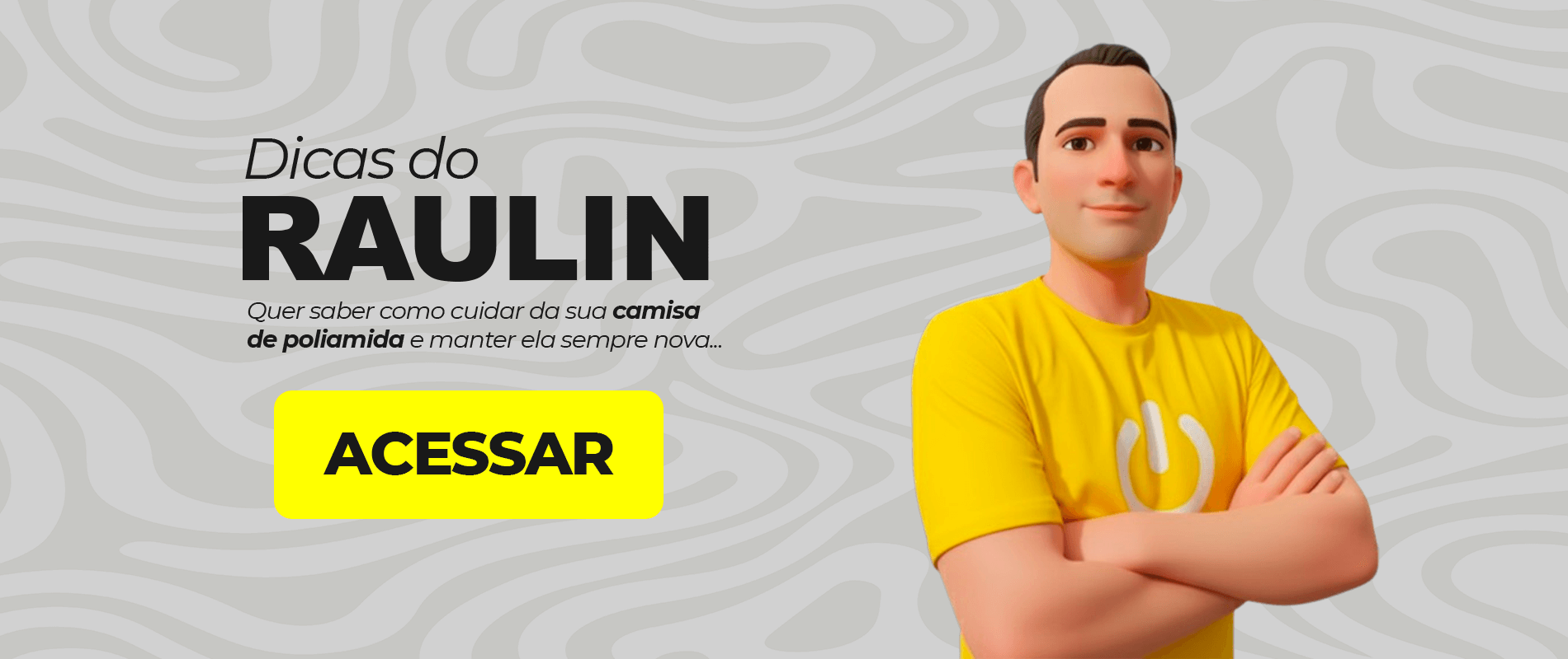 Dicas do Raulin para manter sua camisa Poliamida sempre nova